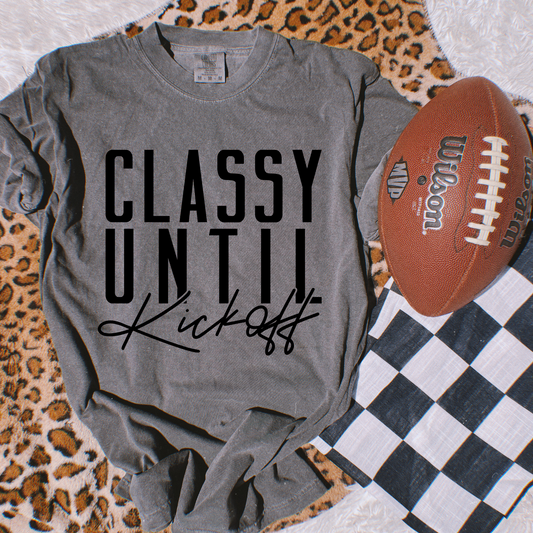 Classy until kickoff