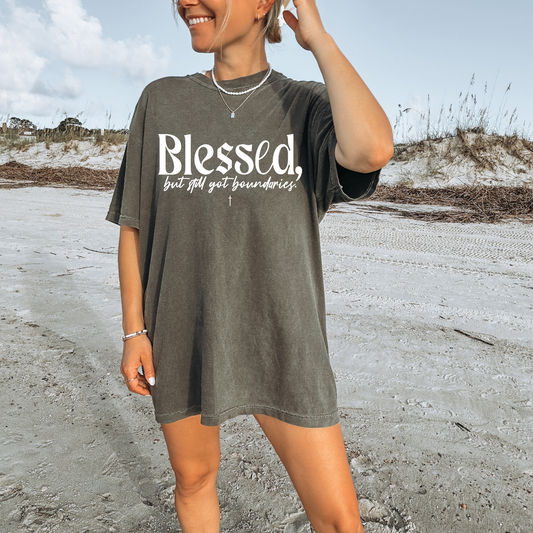 Blessed but boundaries