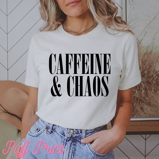 Caffeine and Chaos- Puff Print