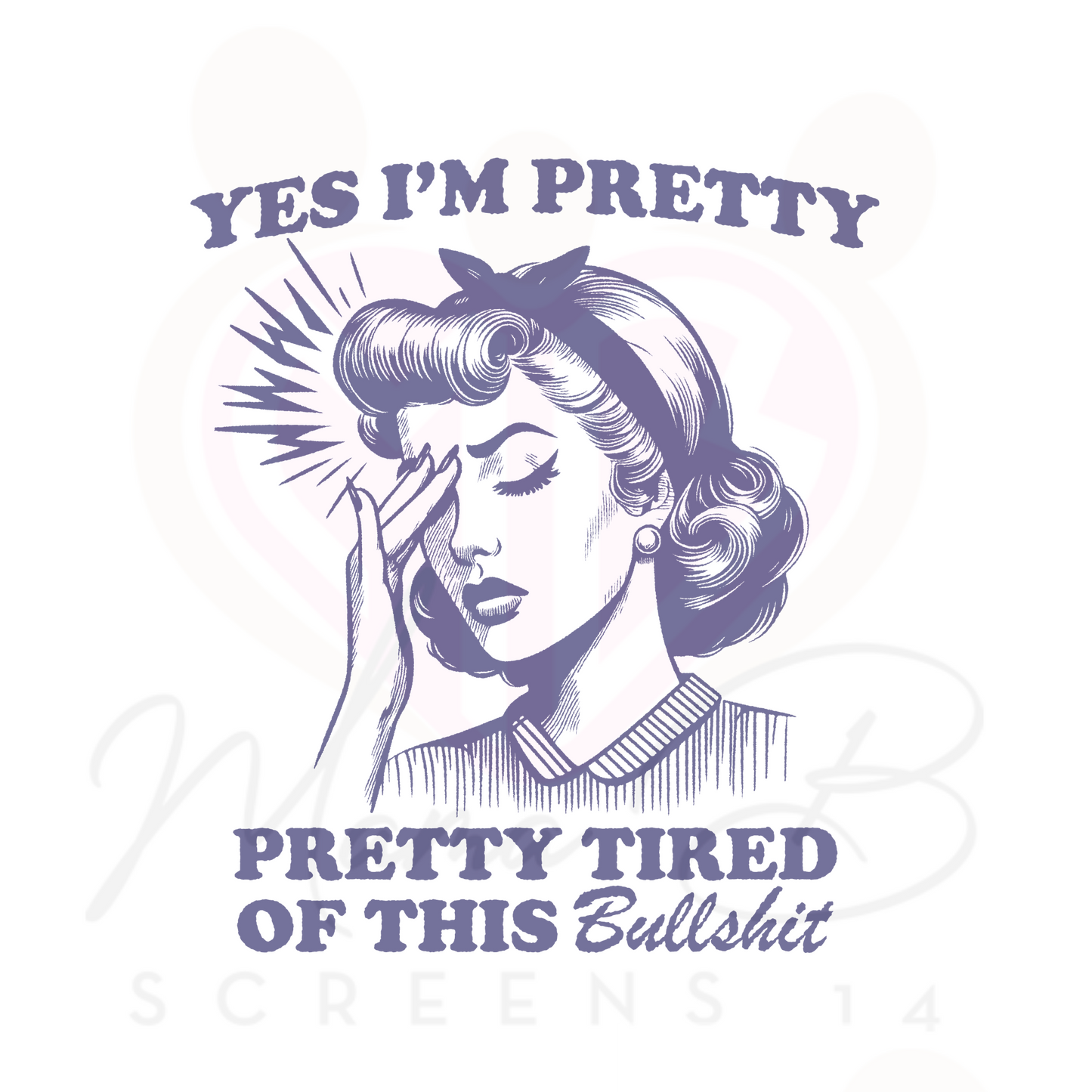 Pretty Tired