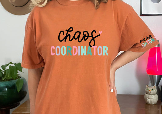 Chaos Coordinator (Mama Edition)