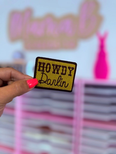 Howdy Darlin- Hat patch