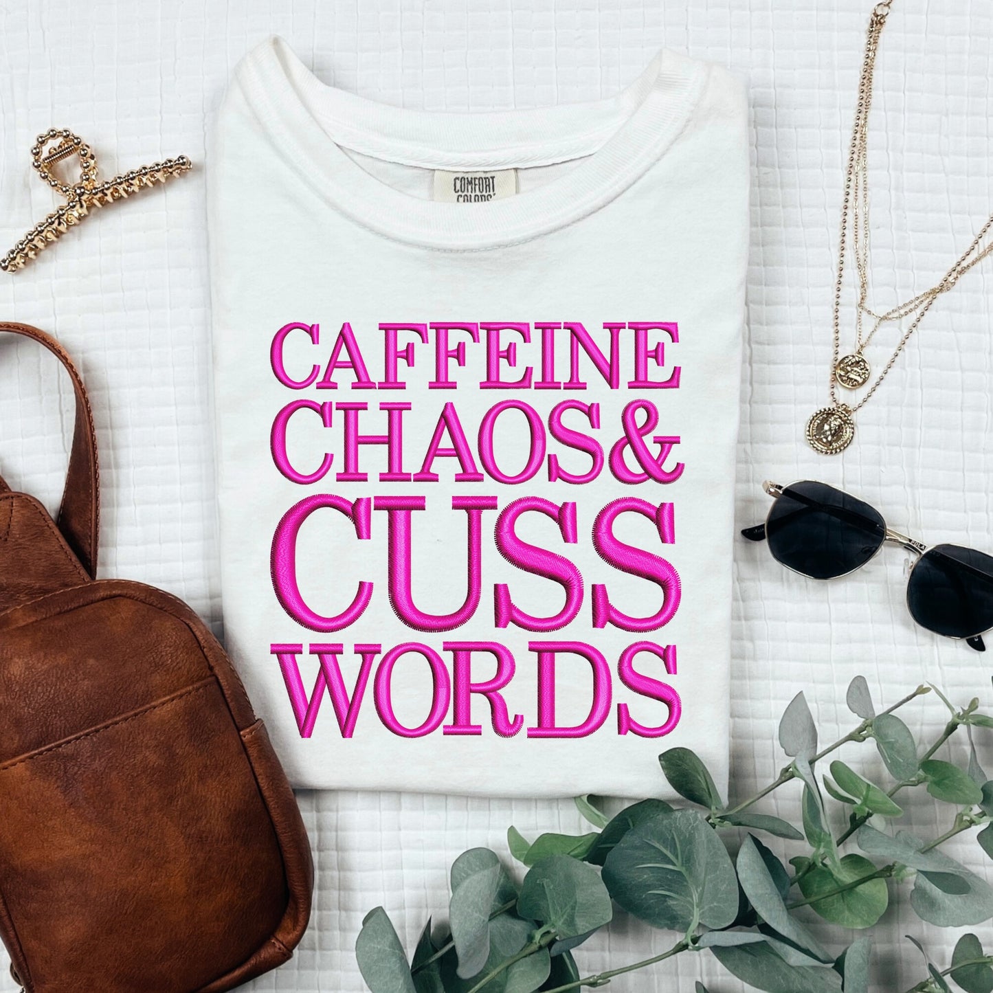 caffine chaos and cuss words