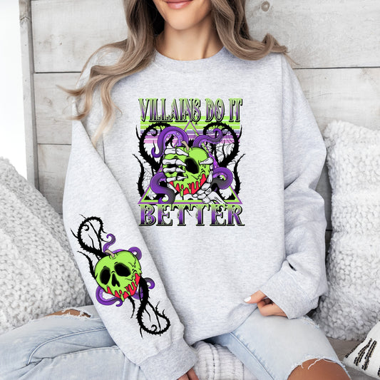 Villans do it better