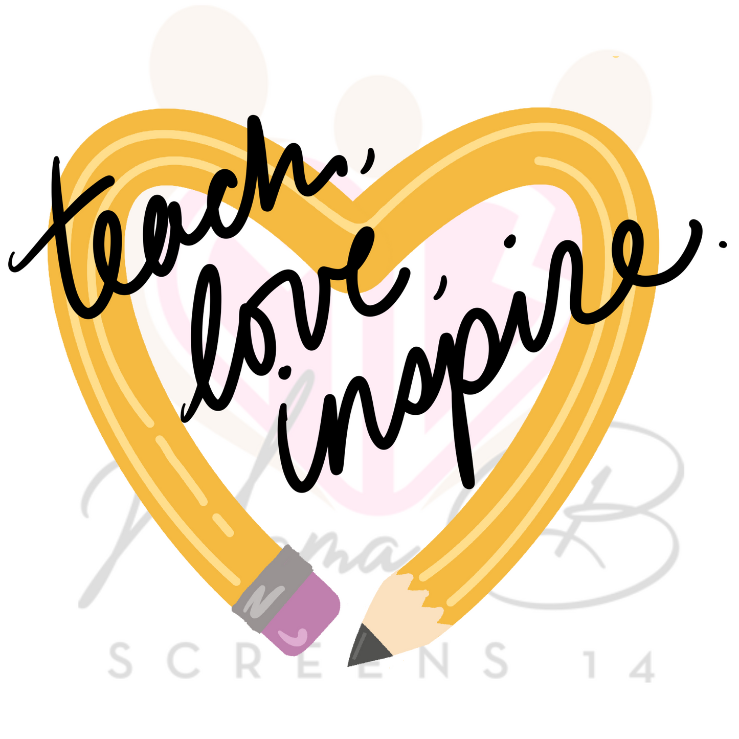 Teach Love and Inspire