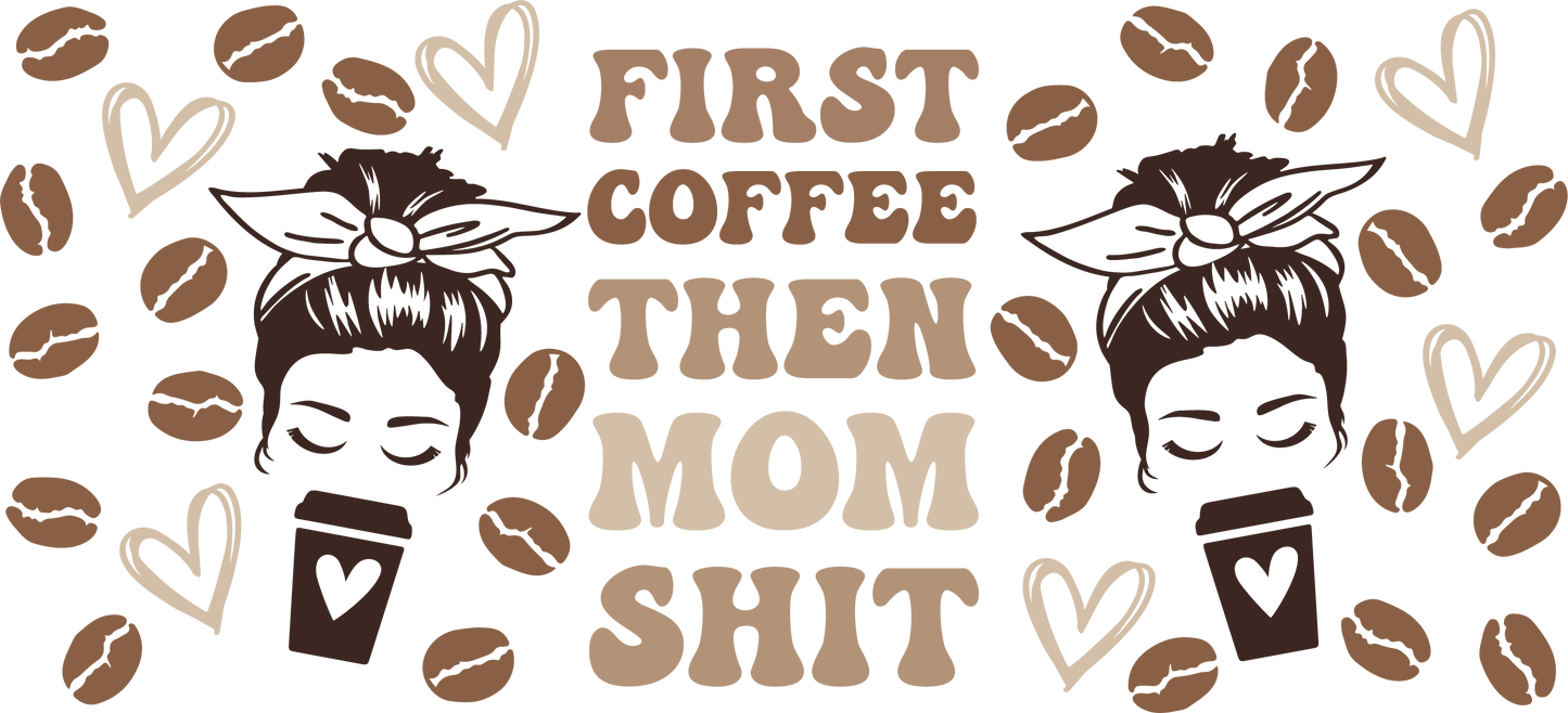 Mom and Coffee