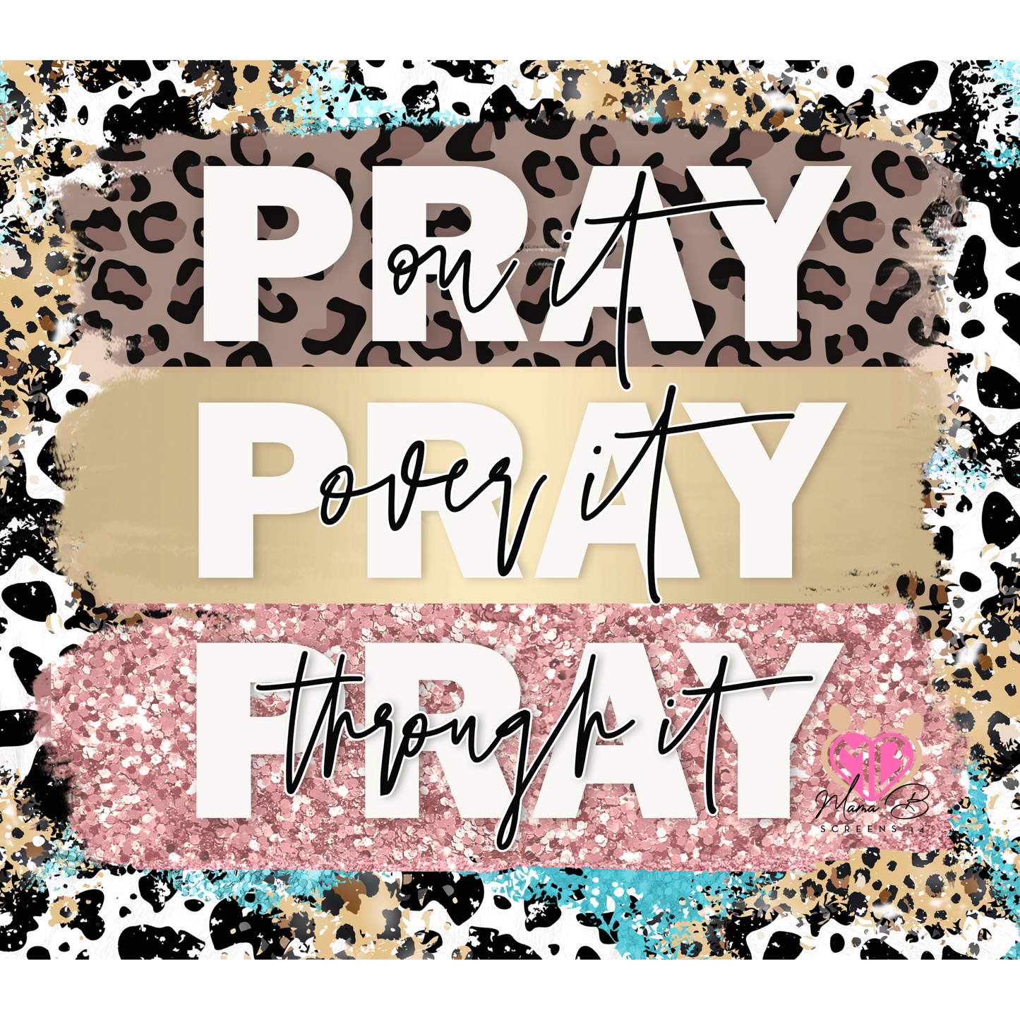 Pray on it