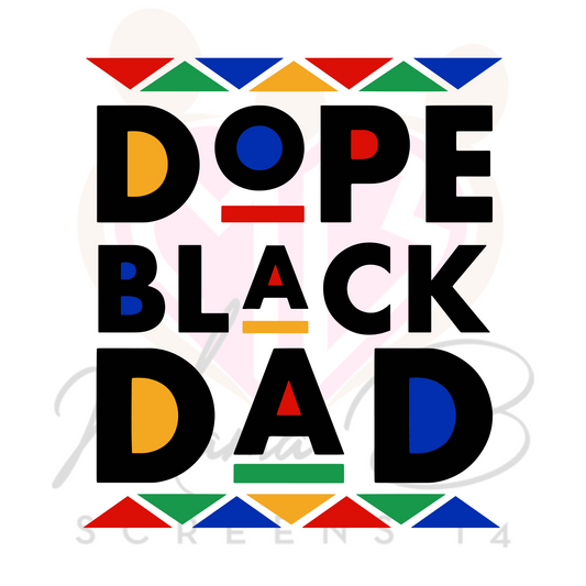 Dope Black Dad